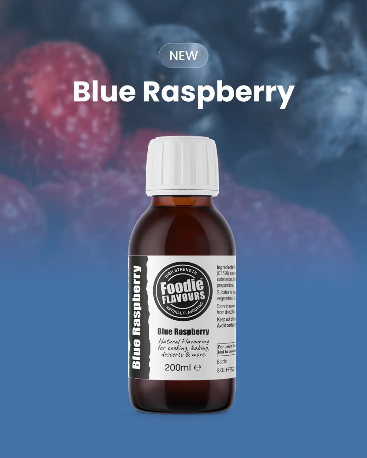 A 200ml bottle of Blue Raspberry natural flavouring by Foodie Flavourings, set against a blue background with a blurred raspberry graphic and a 'NEW' badge at the top.